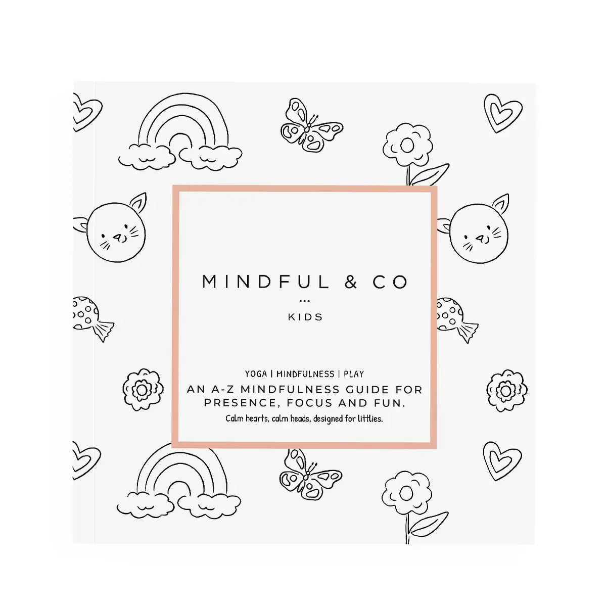 ABCs of Mindfulness